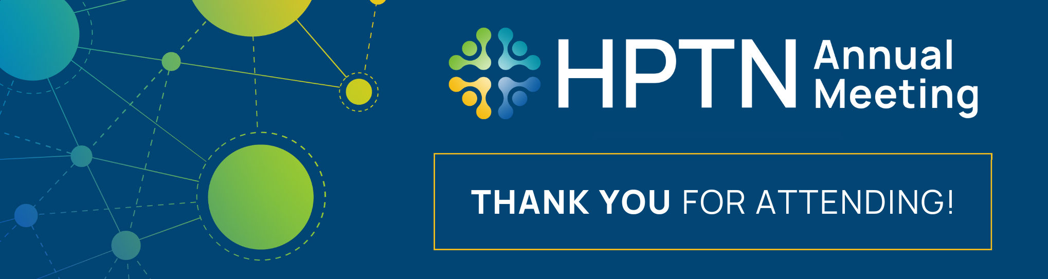 Thank you for attending the 2024 HPTN Annual Meeting