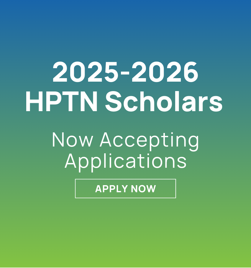 2025-2026 HPTN Scholars Program Now Accepting Applications