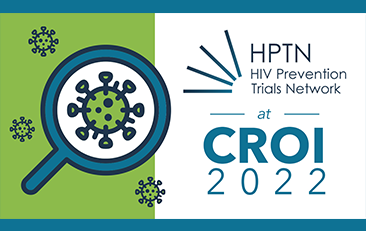 HPTN at CROI 2022