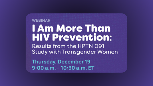 I Am More Than HIV Prevention WEBINAR poster